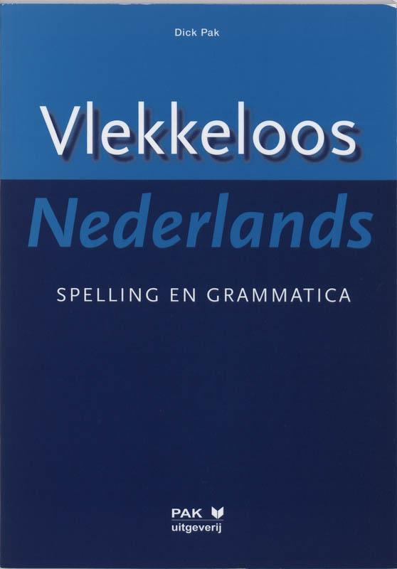 Vlekkeloos Nederlands Spelling en grammatica / Spelling en, Boeken, Schoolboeken, Gelezen, Verzenden