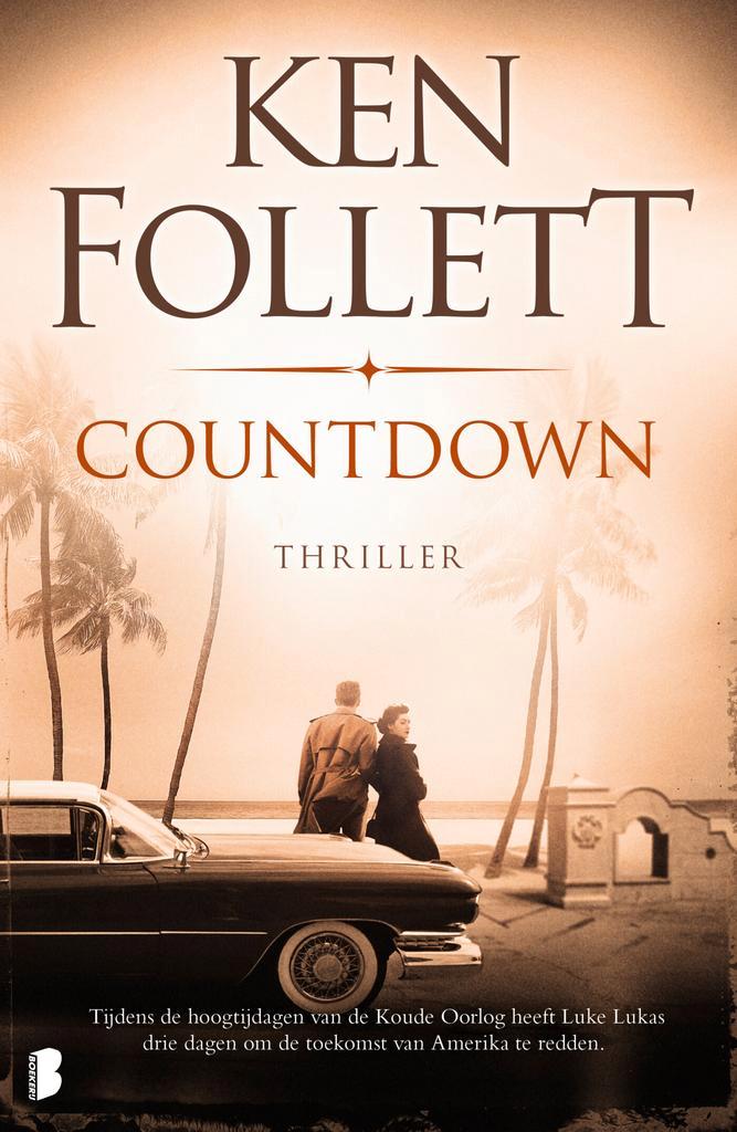 Countdown 9789049205027 Ken Follett, Boeken, Thrillers, Gelezen, Verzenden