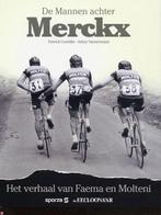De mannen achter Merckx 9789077562284, Boeken, Kinderboeken | Jeugd | 13 jaar en ouder, Gelezen, Johny Vansevenant, Patrick Cornillie
