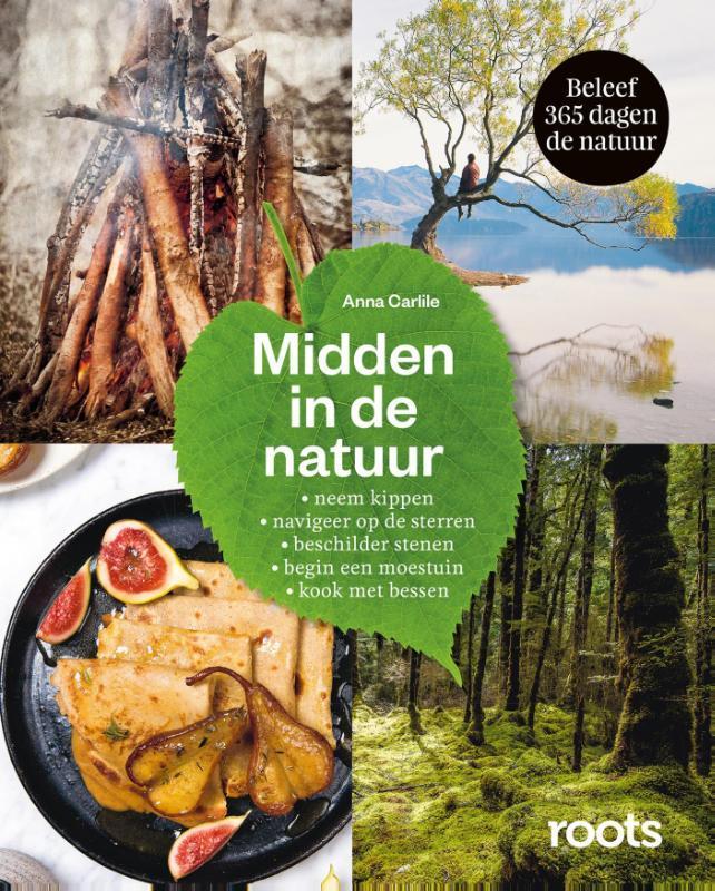 Midden in de natuur 9789059567092 Anna Carlile, Boeken, Hobby en Vrije tijd, Zo goed als nieuw, Verzenden