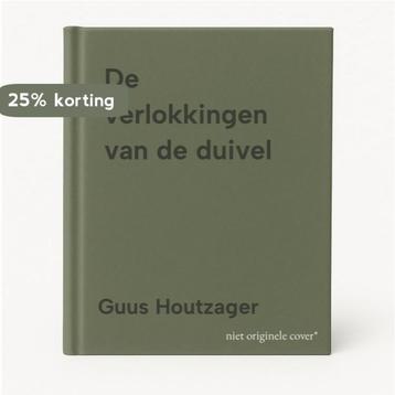 De verlokkingen van de duivel 9789067283298 Guus Houtzager, Verzenden, Guus Houtzager