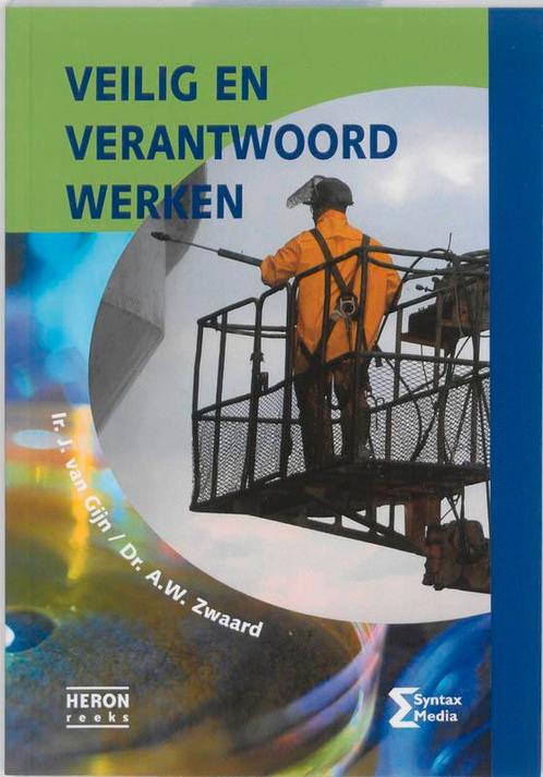Veilig en verantwoord werken / Heron-reeks 9789077423844, Boeken, Schoolboeken, Zo goed als nieuw, Verzenden