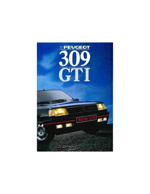 1988 PEUGEOT 309 GTI BROCHURE NEDERLANDS, Livres, Autos | Brochures & Magazines