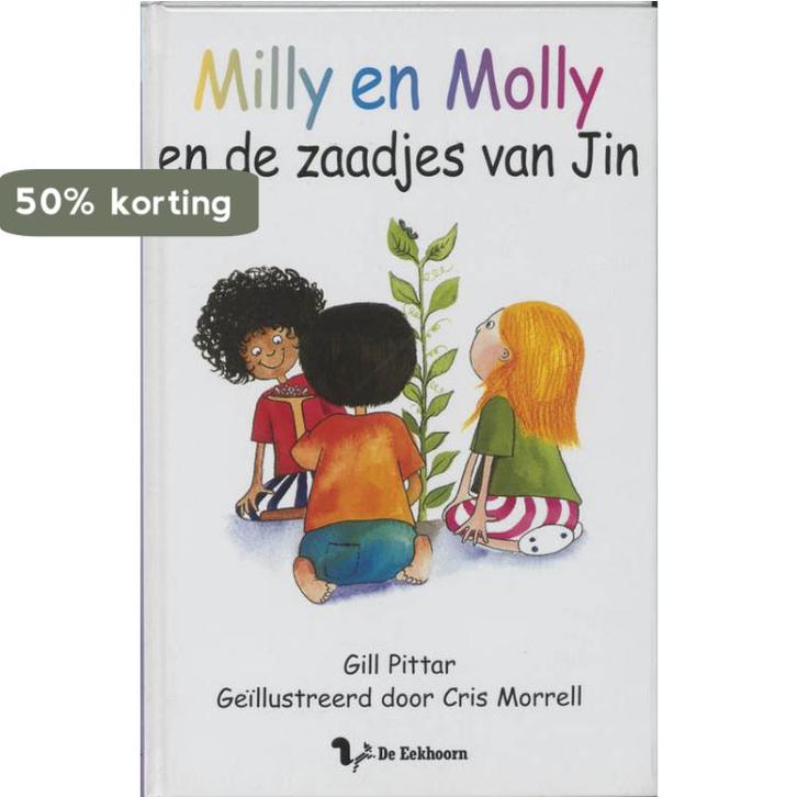 Milly en Molly en de zaadjes van Jin / Milly en Molly / 3, Boeken, Kinderboeken | Kleuters, Zo goed als nieuw, Verzenden