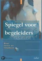 Spiegel voor begeleiders 9789044111330, Livres, Livres d'étude & Cours, Voet, R.M.H. Spijkerman, Verzenden