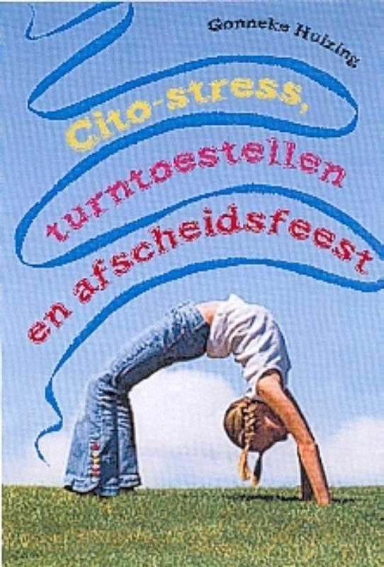 Cito-stress, turntoestellen en afscheidsfeest 9789025110628, Boeken, Kinderboeken | Jeugd | 10 tot 12 jaar, Gelezen, Verzenden