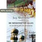 Minister van alles en de moslims van Myanmar 9789089549921, Verzenden, Gelezen, Joop Verstraten