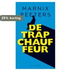 De trapchauffeur 9789048825554 Marnix Peeters, Verzenden, Marnix Peeters