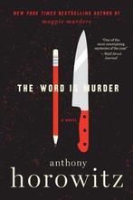 The Word Is Murder 9780062676801 Anthony Horowitz, Boeken, Verzenden, Zo goed als nieuw, Anthony Horowitz