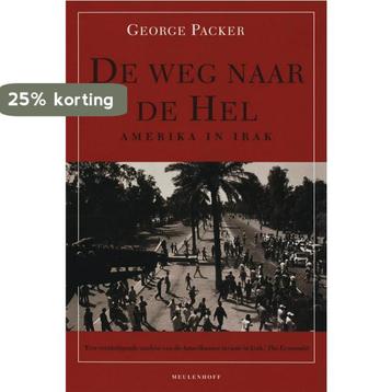 De weg naar de hel 9789029077972 G. Packer, Verzenden, G. Packer