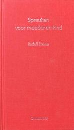 SPREUKEN VOOR MOEDER EN KIND 9789062383511 Rudolf Steiner, Boeken, Verzenden, Zo goed als nieuw, Rudolf Steiner