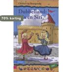 Dubelland: Iris en Siri / Bolleboos 9789048703722, Boeken, Verzenden, Gelezen, Christel van Bourgondie