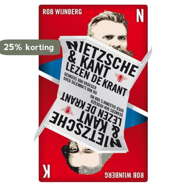 Nietzsche en Kant lezen de krant 9789023440864 Rob Wijnberg, Boeken, Filosofie, Gelezen, Verzenden