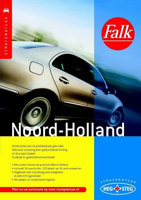 Noord-Holland / Falkplan stratenatlas / 3 9789028712010 Falk, Livres, Guides touristiques, Envoi