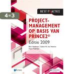 Projectmanagement op basis van PRINCE2 9789401800044, Boeken, Verzenden, Zo goed als nieuw, Bert Hedeman