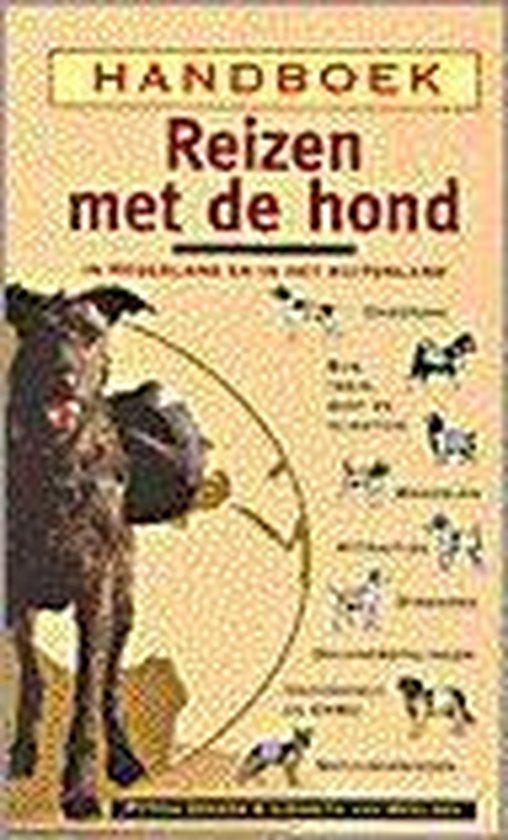 Handboek reizen met de hond in Nederland en in het, Boeken, Reisgidsen, Gelezen, Verzenden