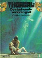 Thorgal - De stad van de verloren god - 1989, Verzenden, Hamme, Jean van.