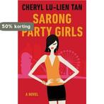 Sarong Party Girls 9780062499394 Cheryl Lu Lieu Tan, Verzenden, Gelezen, Cheryl Lu Lieu Tan