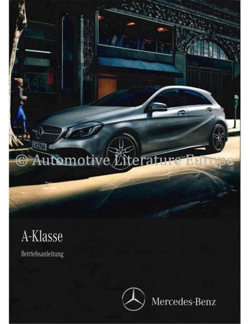 2016 MERCEDES BENZ A KLASSE INSTRUCTIEBOEKJE DUITS, Autos : Divers, Modes d'emploi & Notices d'utilisation