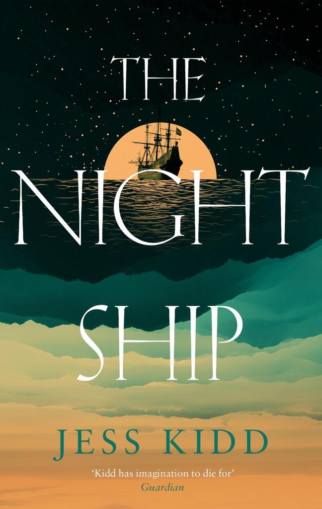 The night ship 9781838856519 Jess Kidd, Livres, Langue | Anglais, Envoi