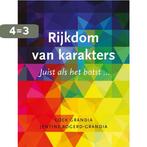 Rijkdom van karakters 9789063537142 Cock Grandia, Boeken, Studieboeken en Cursussen, Verzenden, Zo goed als nieuw, Cock Grandia