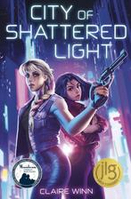 City of Shattered Light 9781635830712 Claire Winn, Verzenden, Zo goed als nieuw, Claire Winn