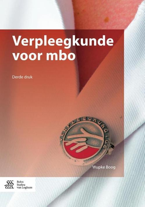 Verpleegkunde voor mbo 9789036809757 Wupke Boog, Boeken, Wetenschap, Zo goed als nieuw, Verzenden