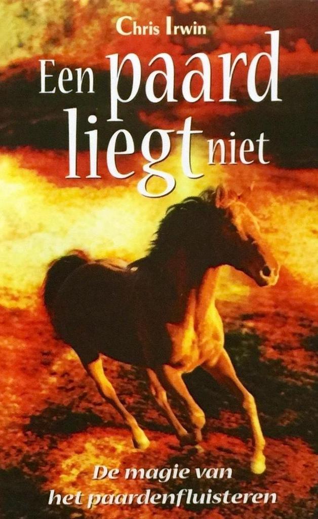 PAARD LIEGT NIET 9789055017065 C. Irwin, Boeken, Filosofie, Gelezen, Verzenden