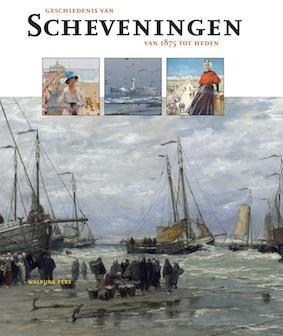 Geschiedenis van Scheveningen 9789057309731, Boeken, Geschiedenis | Wereld, Zo goed als nieuw, Verzenden