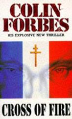 Cross of Fire 9780330322416, Livres, Colin Forbes, Verzenden