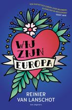 Wij zijn Europa 9789083384801 Reinier van Lanschot, Boeken, Verzenden, Gelezen, Reinier van Lanschot