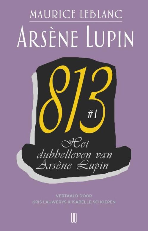 Arsène Lupin 4 deel 1 - Het dubbelleven van Arsène Lupin 813, Livres, Policiers, Envoi