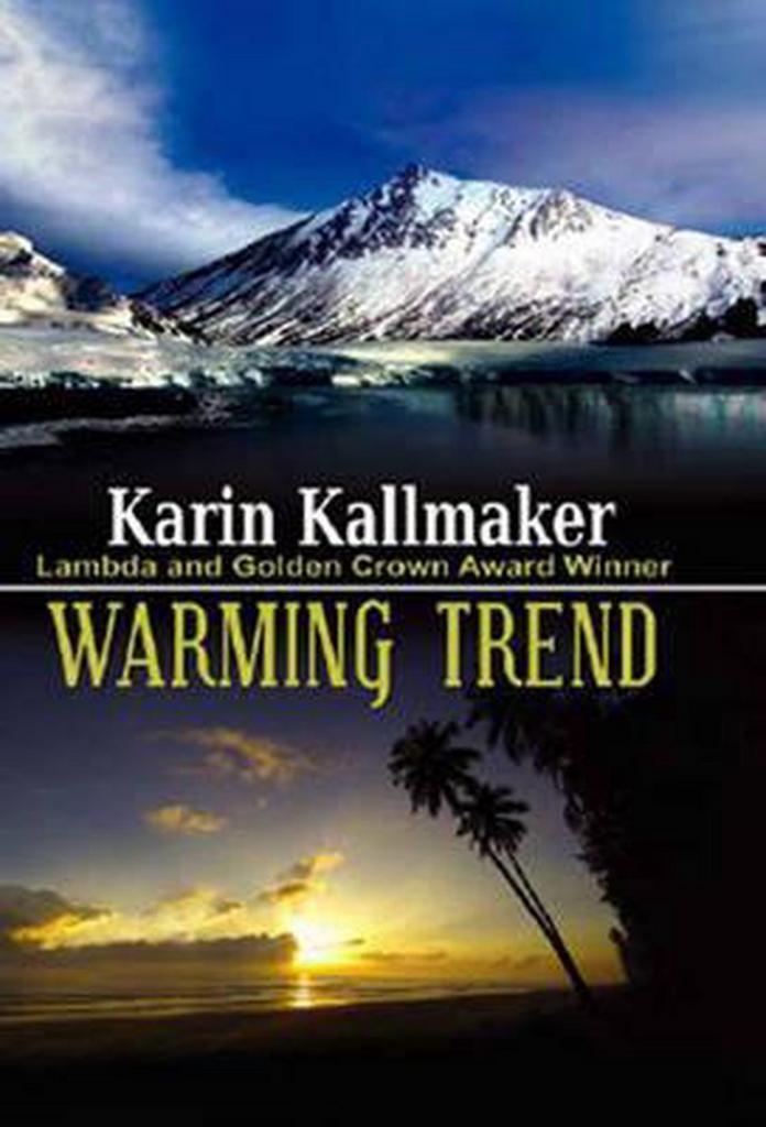 Warming Trend 9781594931468 Karin Kallmaker, Boeken, Taal | Engels, Gelezen, Verzenden