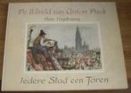 De Wereld van Anton Pieck; Iedere Stad een Toren Vogelesang, Boeken, Verzenden, Gelezen, Vogelesang