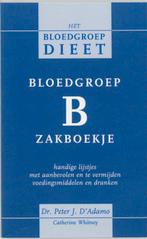 Het bloedgroepdieet Bloedgroep B zakboekje / Het, Verzenden, Zo goed als nieuw, P. D'Adamo