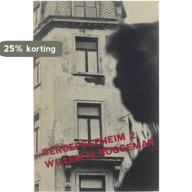 Beroepsgeheim 2 9789023654216 Roggeman, Boeken, Overige Boeken, Gelezen, Verzenden