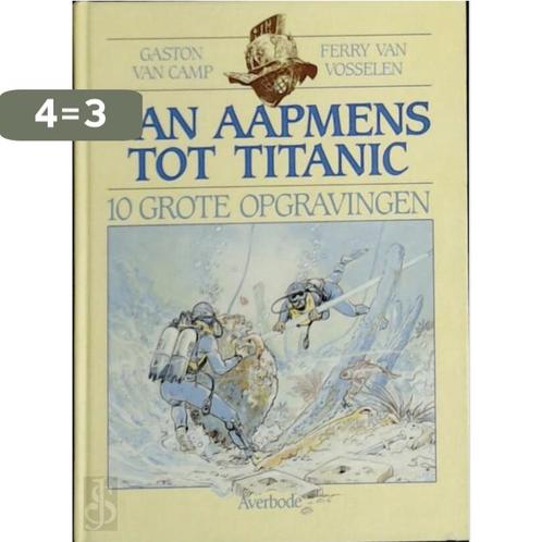 Van aapmens tot Titanic 9789031708055 Camp, Boeken, Overige Boeken, Gelezen, Verzenden