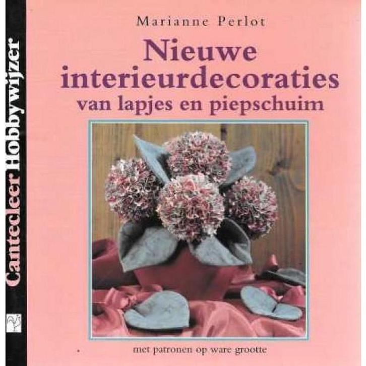 Nieuwe interieurdecoraties van lapjes en piepschuim, Boeken, Hobby en Vrije tijd, Zo goed als nieuw, Verzenden