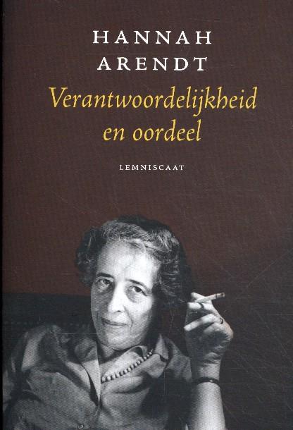 Verantwoordelijkheid en oordeel 9789047712411 Hannah Arendt, Boeken, Filosofie, Gelezen, Verzenden