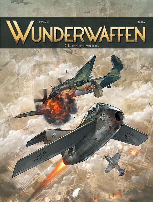 Aan de poort van de hel / Wunderwaffen / 2 9789088105449, Boeken, Stripverhalen, Zo goed als nieuw, Verzenden