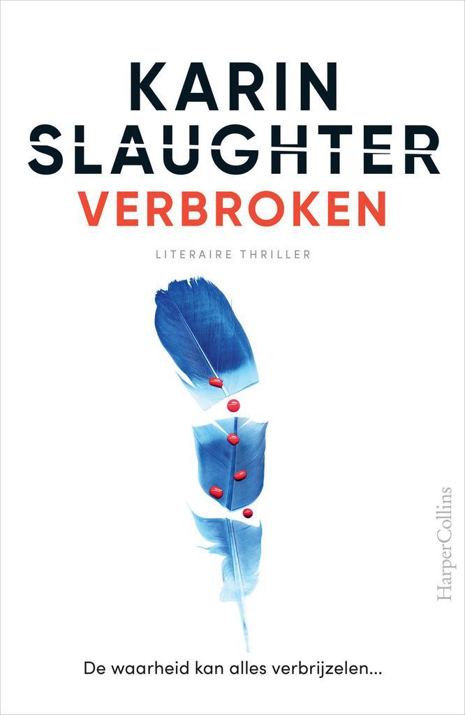 Will Trent 4 - Verbroken (9789402714289, Karin Slaughter), Antiek en Kunst, Antiek | Boeken en Manuscripten, Verzenden