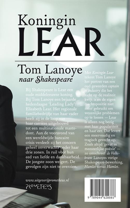 Koningin Lear 9789044628081 Tom Lanoye, Boeken, Overige Boeken, Gelezen, Verzenden