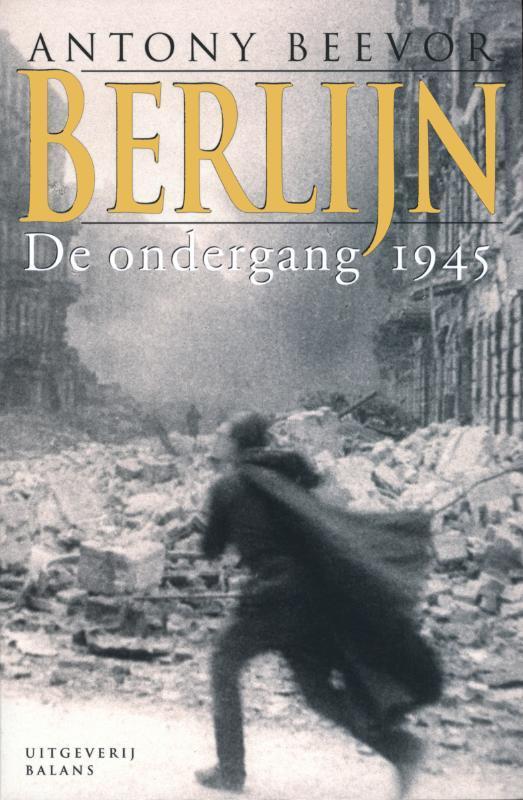 Berlijn 9789050185912 Antony Beevor, Boeken, Oorlog en Militair, Gelezen, Verzenden