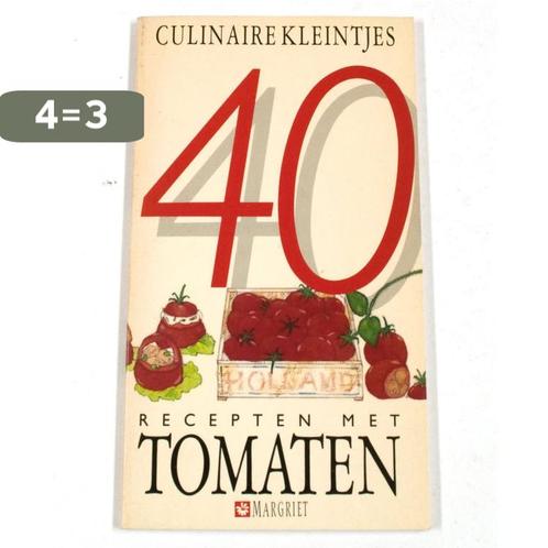 40 recepten met tomaten 9789065904256 Culinaire Kleintjes, Boeken, Kookboeken, Gelezen, Verzenden