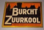 Burcht Zuurkool - Enseigne en émail - Métal