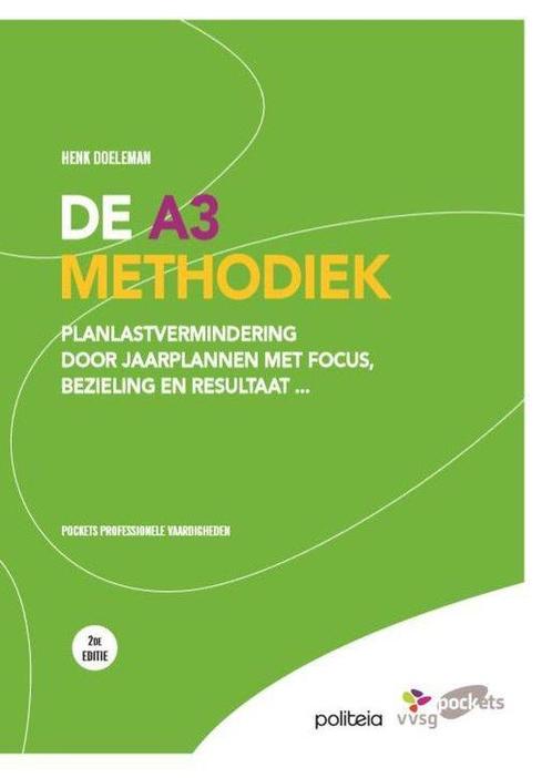 De A3 methodiek 9782509006110 Henk Doeleman, Boeken, Overige Boeken, Zo goed als nieuw, Verzenden