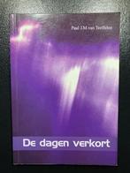 DAGEN VERKORT, DE 9789074319461 P.J.M. van Teeffelen, Verzenden, Gelezen, P.J.M. van Teeffelen