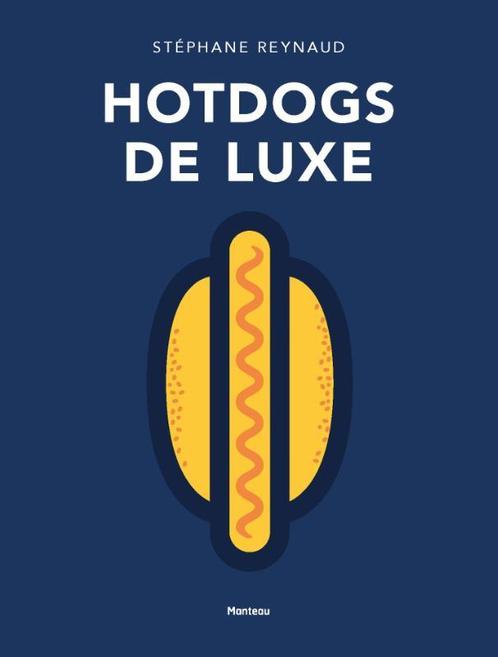 Hotdogs de luxe 9789022330012, Livres, Livres de cuisine, Envoi