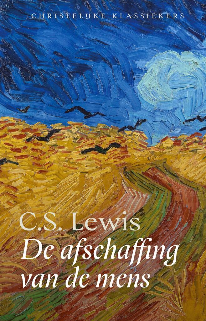 De afschaffing van de mens - Christelijke klassieker, Boeken, Studieboeken en Cursussen, Nieuw, Verzenden