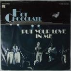 Hot Chocolate - Put your love in me - Single, Cd's en Dvd's, Gebruikt, 7 inch, Pop, Single